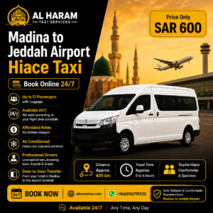 Madinah to Jeddah Airport Hiace Taxi