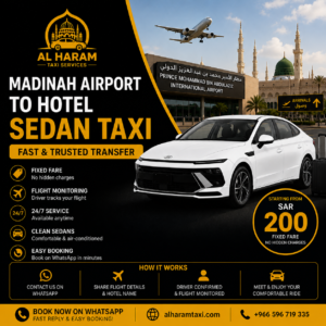 Madinah Airport to Hotel Sedan Taxi