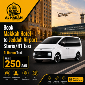 Makkah Hotel to Jeddah Airport Staria H1 Taxi