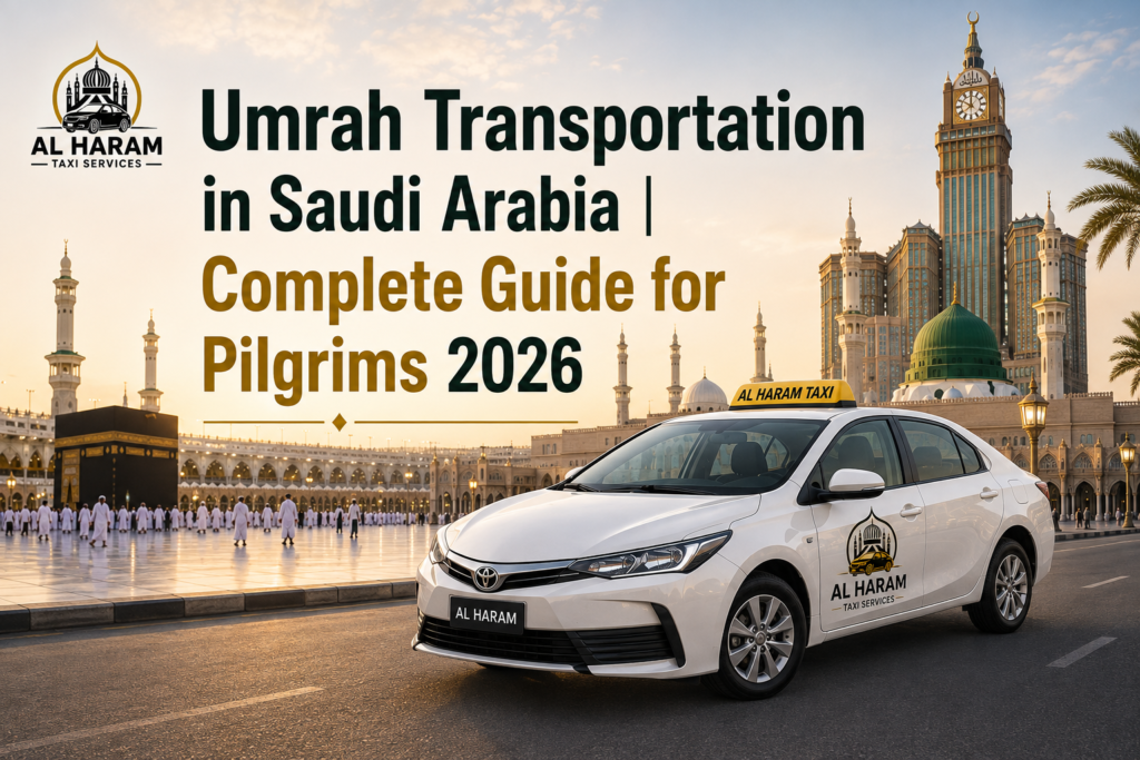 Umrah Transportation in Saudi Arabia